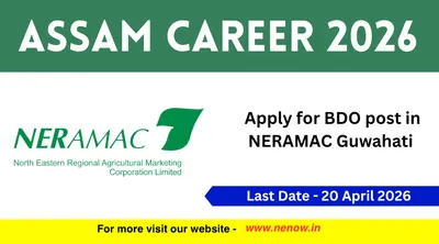 assam career 2026   apply for bdo post in neramac guwahati