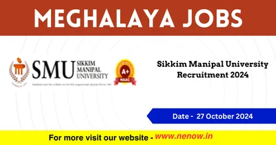 sikkim jobs   sikkim manipal university recruitment 2024
