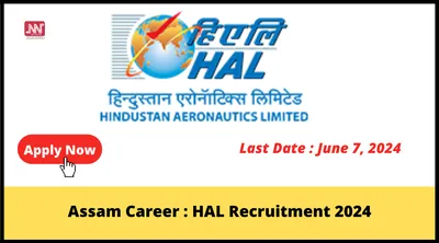 assam career   hal recruitment 2024