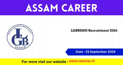 assam career   lgbrimh recruitment 2024