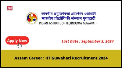 assam career   iit guwahati recruitment 2024