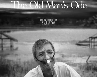 assam  assamese short film  the old man s ode  to be screened at kolkata film festival