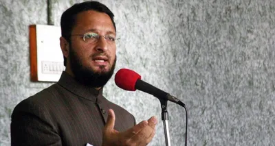 owaisi slams bjp government in assam for repealing muslim marriages act