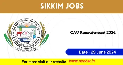 sikkim jobs   cau recruitment 2024