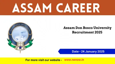 assam career   assam don bosco university recruitment 2025