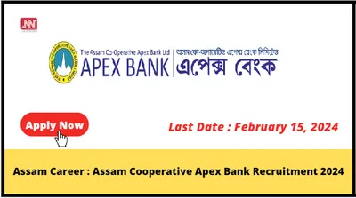 assam career   assam cooperative apex bank recruitment 2024
