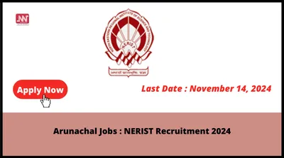 arunachal jobs   nerist recruitment 2024