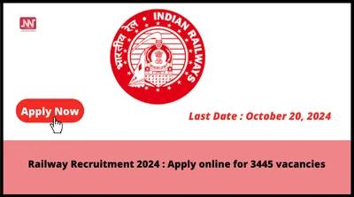 railway recruitment 2024   apply online for 3445 vacancies