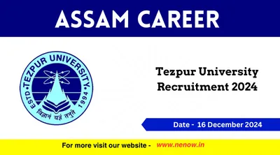 assam career   tezpur university recruitment 2024