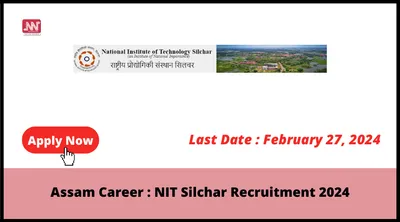 assam career   nit silchar recruitment 2024