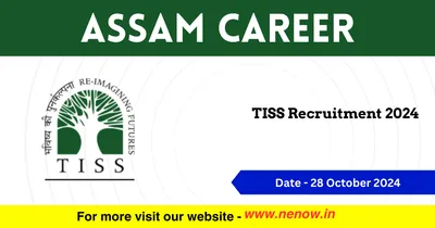 assam career   tiss recruitment 2024