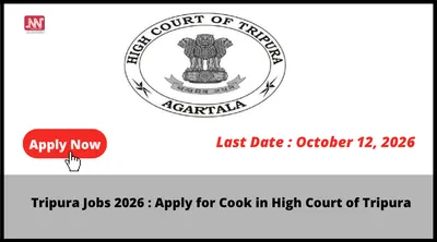 tripura jobs 2026   apply for cook in high court of tripura
