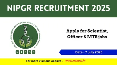 nipgr recruitment 2025   apply for scientist  officer  amp  mts jobs