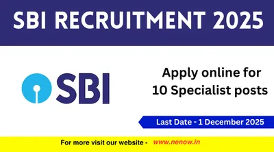 sbi recruitment 2025   apply online for 10 specialist posts