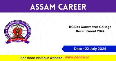 assam career   kc das commerce college recruitment 2024