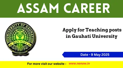 assam career   apply for teaching posts in gauhati university