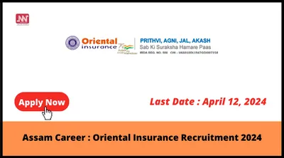 assam career   oriental insurance recruitment 2024