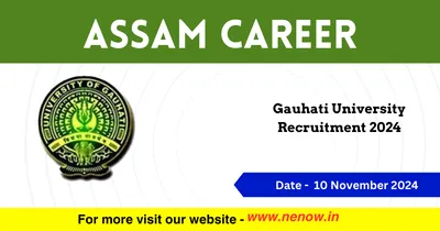 assam career   gauhati university recruitment 2024