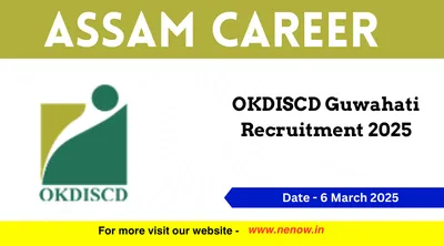 assam career   okdiscd guwahati recruitment 2025