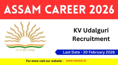 assam career 2026   kv udalguri recruitment