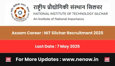 assam career   nit silchar recruitment 2025