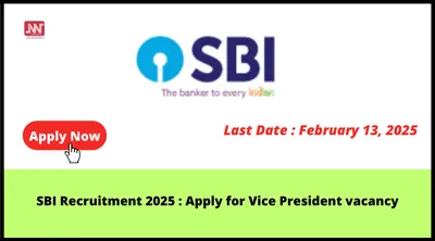 sbi recruitment 2025   apply for vice president vacancy