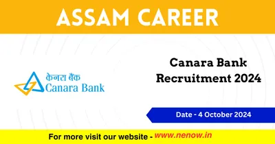 assam career   canara bank recruitment 2024