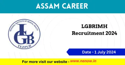 assam career   lgbrimh recruitment 2024