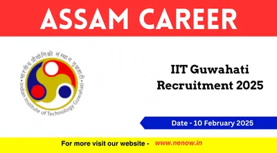 assam career   iit guwahati recruitment 2025