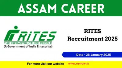 assam career   rites recruitment 2025