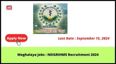 meghalaya jobs   neigrihms recruitment 2024