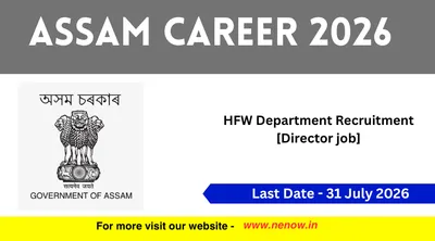 assam career 2026   hfw department recruitment  director job 