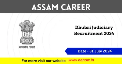 assam career   dhubri judiciary recruitment 2024