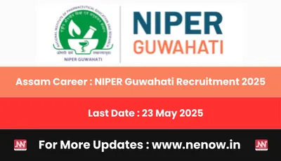 assam career   niper guwahati recruitment 2025