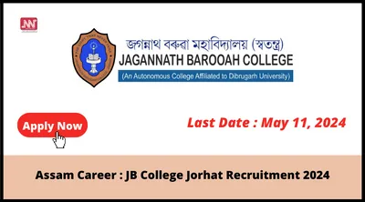 assam career   jb college jorhat recruitment 2024