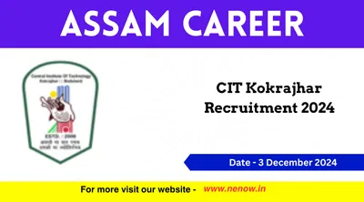 assam career   cit kokrajhar recruitment 2024