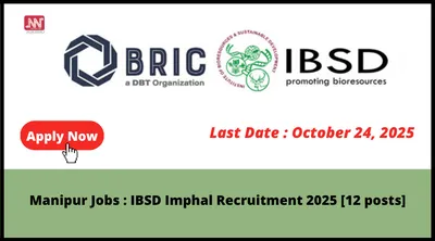 manipur jobs   ibsd imphal recruitment 2025  12 posts 