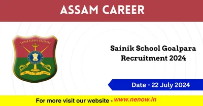 assam career   sainik school goalpara recruitment 2024