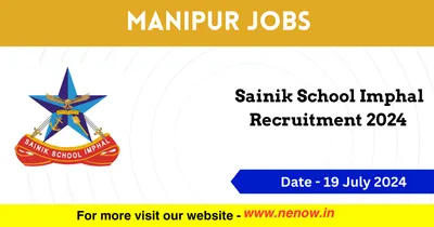 manipur jobs   sainik school imphal recruitment 2024