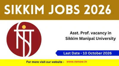 sikkim jobs 2026   asst  prof  vacancy in sikkim manipal university