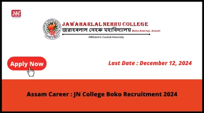 assam career   jn college boko recruitment 2024