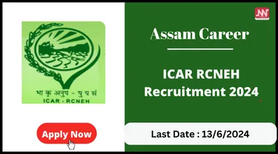 meghalaya jobs   icar rcneh recruitment 2024