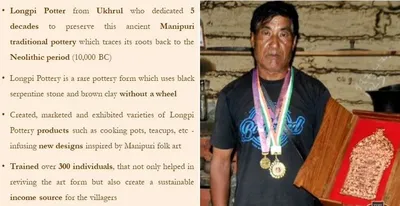 manipur  master craftsman of longpi pottery gets padma shri award