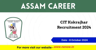 assam career   cit kokrajhar recruitment 2024
