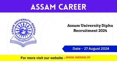 assam career   assam university diphu recruitment 2024