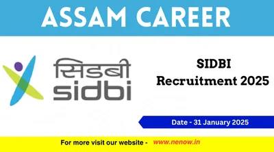assam career   sidbi recruitment 2025