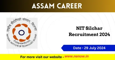 assam career   nit silchar recruitment 2024