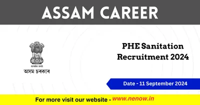 assam career   phe sanitation recruitment 2024