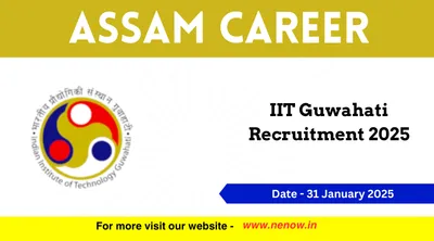 assam career   iit guwahati recruitment 2025