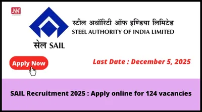 sail recruitment 2025   apply online for 124 vacancies